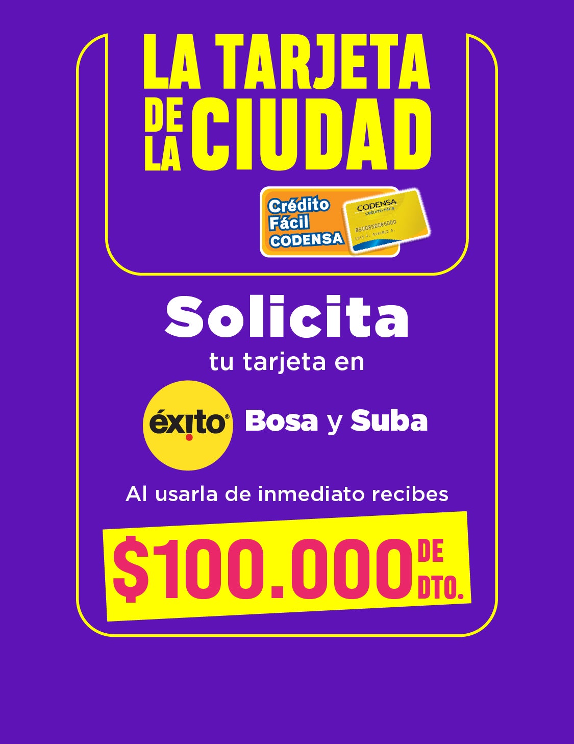 Éxito Bosa y Suba